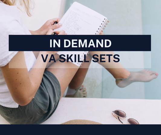In-demand VA skill sets