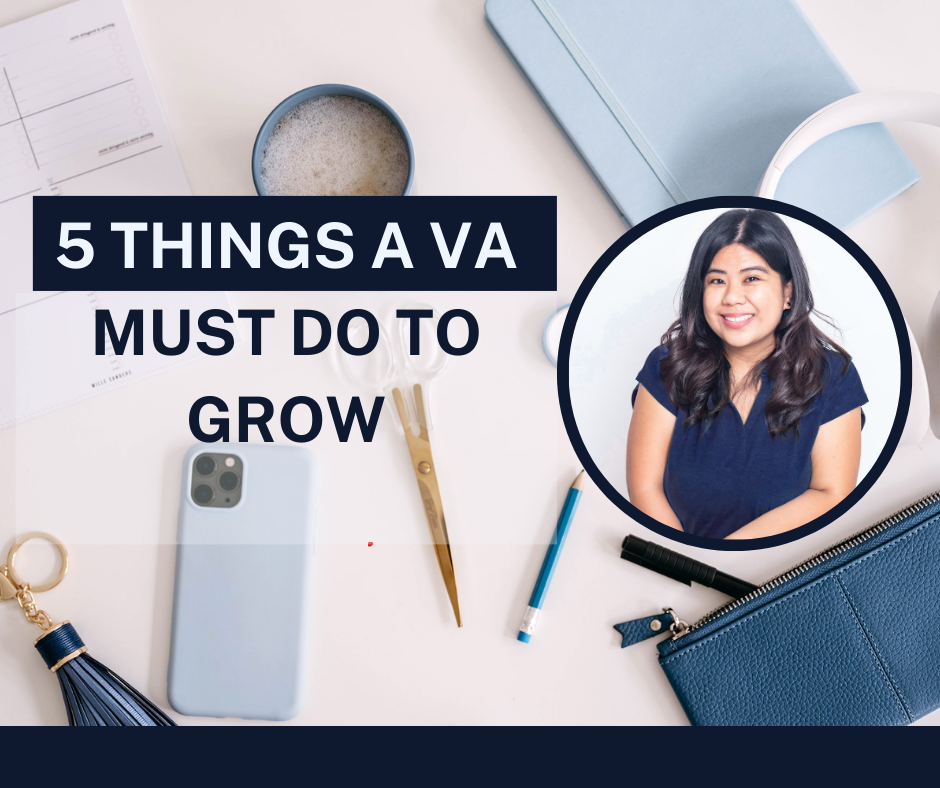5 Things A VA Must Do To Grow