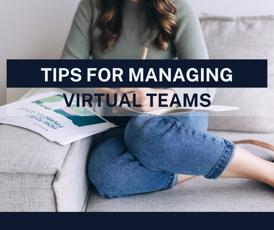 Tips for hiring and managing virtual teams